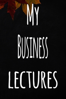 My Business Lectures: The perfect gift for the student in your life - unique record keeper!