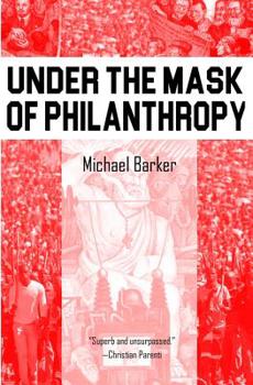 Paperback Under the Mask of Phillanthropy Book