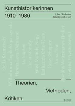 Paperback Kunsthistorikerinnen 1910-1980: Theorien, Methoden, Kritiken [German] Book