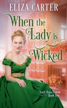Paperback When the Lady is Wicked Book