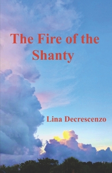 Paperback The Fire of the Shanty Book