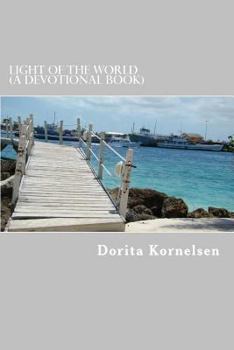 Paperback Light of the World (A Devotional Book) Book