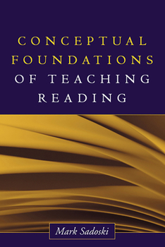 Paperback Conceptual Foundations of Teaching Reading Book