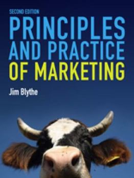 Paperback Principles and Practice of Marketing Book