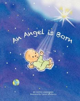 Paperback An Angel Is Born Book