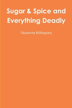 Paperback Sugar & Spice and Everything Deadly Book
