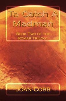 Paperback To Catch A Madman: A space adventure Book