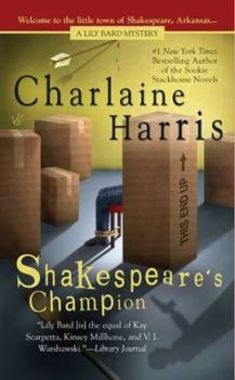 Shakespeare's Champion - Book #2 of the Lily Bard