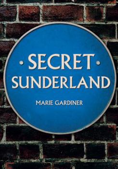 Paperback Secret Sunderland Book