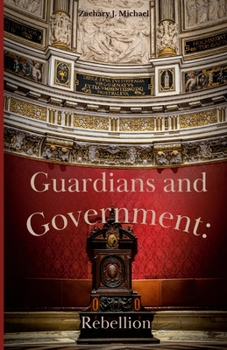 Paperback Guardians and Government: Rebellion Book