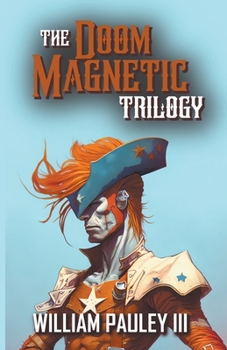 Paperback The Doom Magnetic Trilogy Book