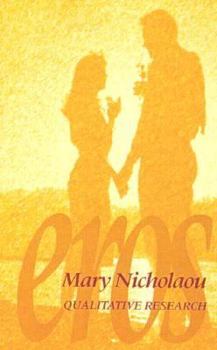Paperback Eros: Phases, & Trials of Love Book