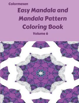 Paperback Easy Mandala and Mandala Pattern Coloring Book Volume 6 Book