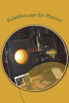 Paperback Kaleidoscope for Physics Book