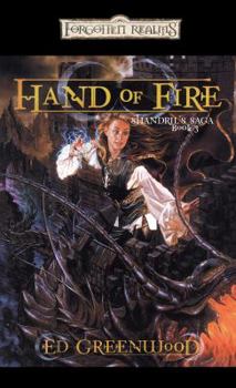 Mass Market Paperback Hand of Fire: Shandril's Saga, Book III Book