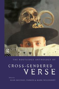 Hardcover The Routledge Anthology of Cross-Gendered Verse Book