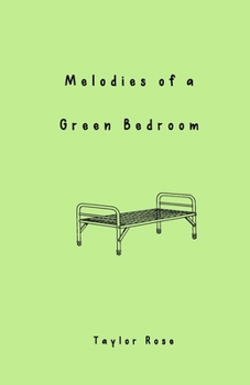 Paperback Melodies of a Green Bedroom Book