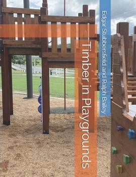 Paperback Timber in Playgrounds Book