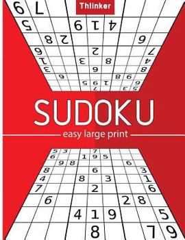 Sudoku Easy Large Print : Puzzles and Games - Easy , over 1200+ Puzzles : Large 8. 5x11 Inch 220 P. Sudoku Book