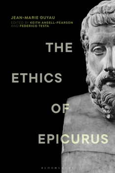 Paperback The Ethics of Epicurus and Its Relation to Contemporary Doctrines Book