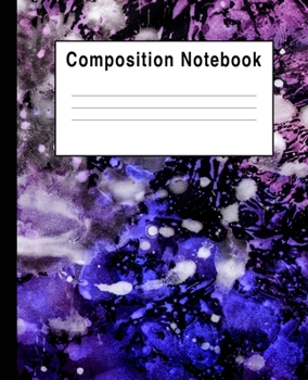 Paperback Composition Notebook: Blue & Purple Watercolor Art Splats Book