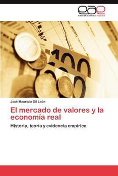 Paperback El Mercado de Valores y La Economia Real [Spanish] Book