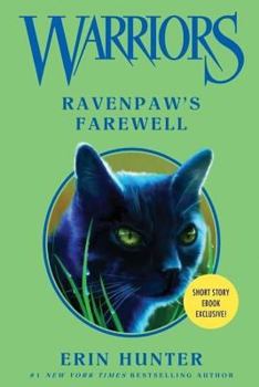 Ravenpaw's Farewell - Book #9 of the Warriors Novellas