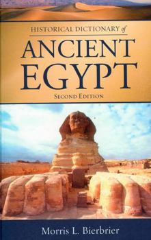 Hardcover Historical Dictionary of Ancient Egypt Book
