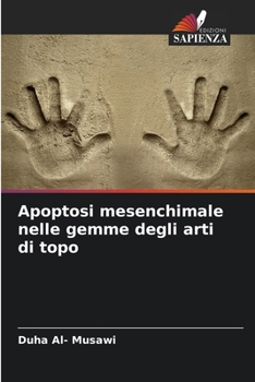 Paperback Apoptosi mesenchimale nelle gemme degli arti di topo [Italian] Book