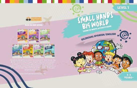 Paperback Small Hands, Big World - Learn to Write Activity Book English/Spanish Level 1 Book