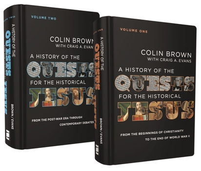 Hardcover A History of the Quests for the Historical Jesus: Two-Volume Set Book
