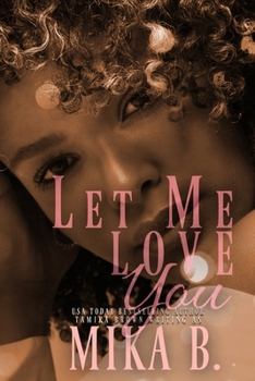 Paperback Let Me Love You Book