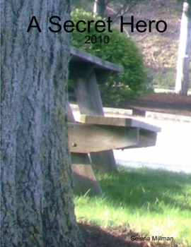 Paperback A Secret Hero Book