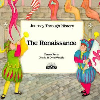 The Renaissance - Book  of the Journey Through History