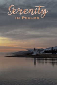 Paperback Serenity in Psalms: Large print bible verse picture book for seniors, Dementia, Parkinson's or Alzheimer's patients or those with visual i [Large Print] Book