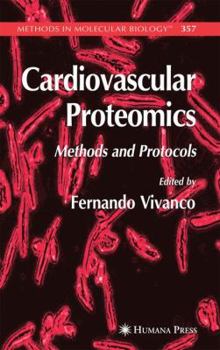 Hardcover Cardiovascular Proteomics: Methods and Protocols Book