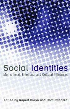 Paperback Social Identities: Motivational, Emotional, Cultural Influences Book