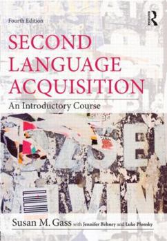 Paperback Second Language Acquisition: An Introductory Course Book