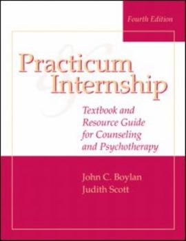 Paperback Practicum and Internship: Textbook and Resource Guide for Counseling and Psychotherapy [With CDROM] Book
