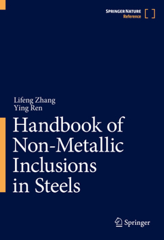 Hardcover Handbook of Non-Metallic Inclusions in Steels Book