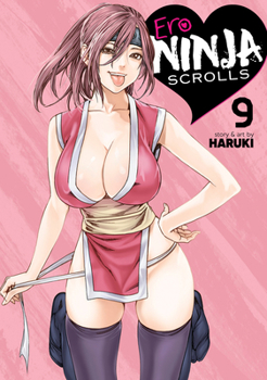 Paperback Ero Ninja Scrolls Vol. 9 Book
