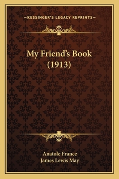 Paperback My Friend's Book (1913) Book