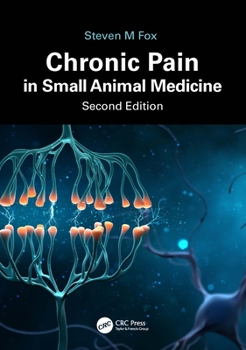 Paperback Chronic Pain in Small Animal Medicine Book
