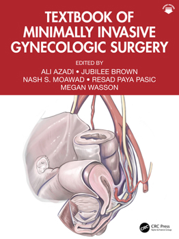 Paperback Textbook of Minimally Invasive Gynecologic Surgery Book