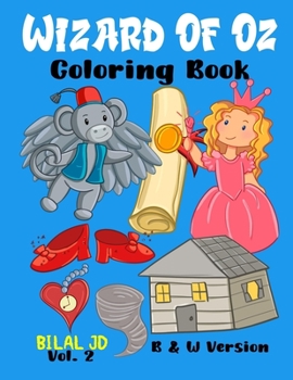Paperback Wizard Of Oz Coloring Book: Coloring Books For 10 Years Old Book