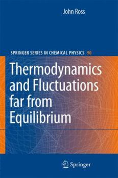 Hardcover Thermodynamics and Fluctuations Far from Equilibrium Book