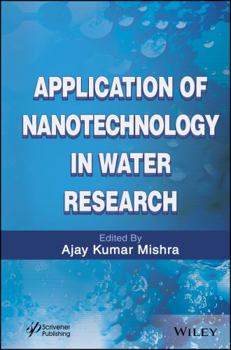 Hardcover Application of Nanotechnology in Water Research Book