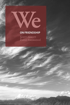 Paperback We: On Friendship Book