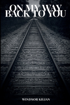 Paperback On My Way Back to You Book