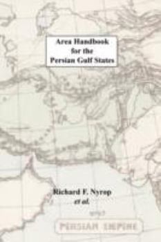 Paperback Area Handbook for the Persian Gulf States Book